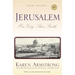 Jerusalem: Jerusalem: One City, Three Faiths