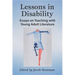 Lessons in Disability: Essays on Teaching with Young Adult Literature