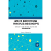 Applied Biostatistical Principles and Concepts: Clinicians' Guide to Data Analysis and Interpretation