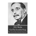 H.G. Wells - God The Invisible King: "The crisis of today is the joke of tomorrow."