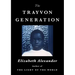 The Trayvon Generation