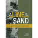 A Line in the Sand: An American's Story of Service and Sacrifice in the Israeli Special Forces