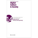 Digital Culture & Society (Dcs): Vol 8, Issue 1/2022 - Coding Covid-19: The Rise of the App-Society