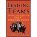 Leading Teams: Setting the Stage for Great Performances