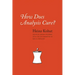 How Does Analysis Cure?