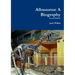 Allosaurus: A Biography