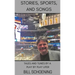 Stories, Sports, and Songs