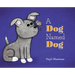 A Dog Named Dog