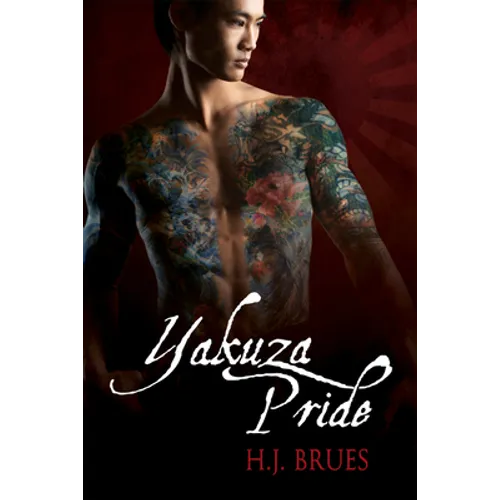 Yakuza Pride: Volume 1