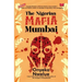 The Nigerian Mafia: Mumbai