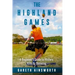 The Highland Games: A Beginner's Guide to History, Kilts & Throwing
