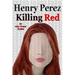 Killing Red