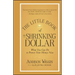 The Little Book of the Shrinking Dollar