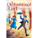 An Old-Fashioned Girl