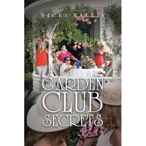 Garden Club Secrets