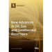 New Advances in Oil, Gas and Geothermal Reservoirs