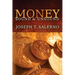 Money: Sound and Unsound