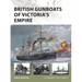 British Gunboats of Victoria's Empire