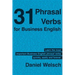 31 Phrasal Verbs for Business English: The Phrasal Verbs you should know for international business