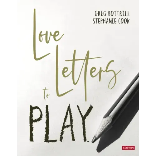 Love Letters to Play