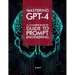 Mastering GPT-4: A Comprehensive Prompt Engineering Guide