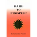 Dare to Prosper