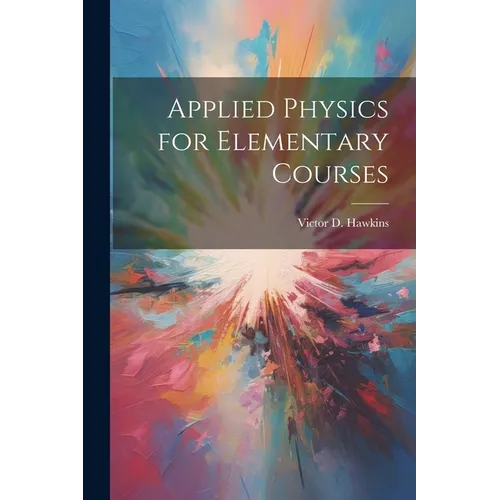 Applied Physics for Elementary Courses
