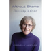 Without Shame: Learning to Be Me