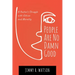 People Are No Damn Good: A Pastor's Struggle with Ethics and Morality