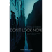 Don't Look Now