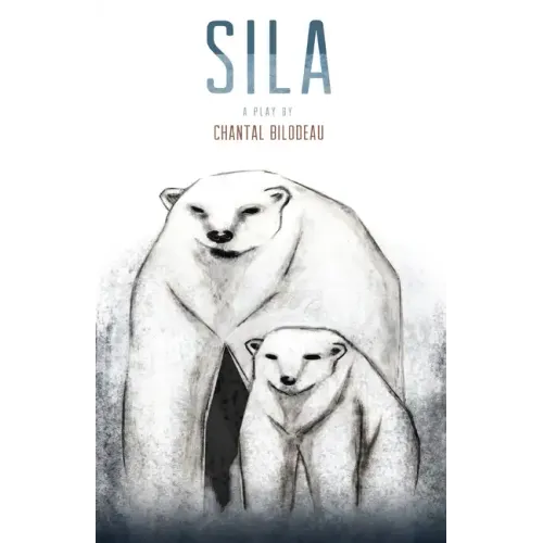 Sila: The First Play in the Arctic Cycle