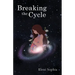 Breaking the Cycle