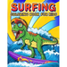 Surfing Coloring Book: A Funny Surfing Coloring Book For Kids And Toddlers Who Love Surfing, 50 illustrations to color featuring Funny and cute animal