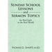 Sunday School Lessons and Sermon Topics for Real Faith in the Real World