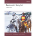 Teutonic Knight: 1190-1561