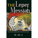 The Leper Messiah