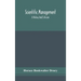 Scientific management; a history and criticism