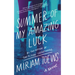 Summer of My Amazing Luck