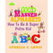 Good Manner Alphabets: how to be a super polite kid