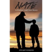 Nate: A Father and Son Story