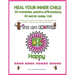 Heal your inner child, 30 mandalas, positive affirmations, 30 secret codes, Vol1: A healing book for adults and children, a coloring book with activit