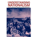 Understanding Nationalism