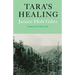 Tara's Healing