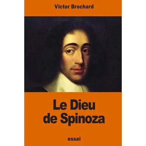 Le Dieu de Spinoza