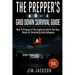 The Prepper's Grid Down Survival Guide: How To Prepare If The Lights Go Out & The Gas, Water Or Electricity Grid Collapses