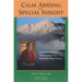 Calm Abiding and Special Insight: Achieving Spiritual Transformation Through Meditation