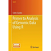 Primer to Analysis of Genomic Data Using R