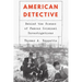 American Detective: Behind the Scenes of Famous Criminal Investigations
