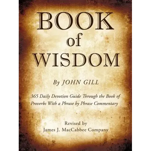 Book of Wisdom By John Gill