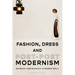 Fashion, Dress and Post-postmodernism